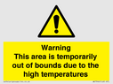 warning-this-area-is-temporarily-out-of-bounds-due-to-the-high-temperatures~